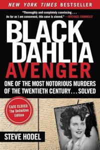Winter Solstice 2023 Black Dahlia Avenger IV, Editor and Author's Audio End Notes - Steve Hodel
